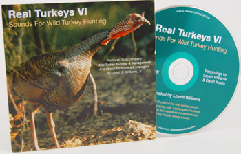Dr. Lovett E. Williams Jr Real Turkey VI - CD Recording of Real Turkey Calling for Turkey Hunting